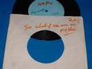 NOFX 7in So What If TEST PRESS rkl fat dr know mystic