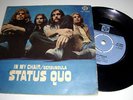 STATUS QUO - IN MY CHAIR - RARE ORIGINAL UK 7