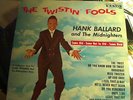 Hank Ballard & Midnighters The Twistin Fools King 781