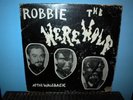 ROBBIE THE WEREWOLF  At The Wale Back  LP  real people
