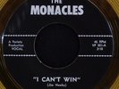45 GARAGE The MONACLES I Can't Win CA Punk Yellow-HEAR