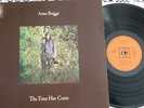 ANNE BRIGGS*THE TIME HAS COME*CBS UK 71 N' MINT ORIG