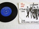 Rolling Stones-Come On/Tell Me (1963) Single RARE COPY