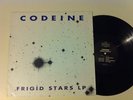 CODEINE Frigid Stars LP Sub Pop Glitterhouse German OOP