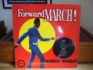 DERRICK MORGAN:FORWARD MARCH ORIG U.K ISLAND.