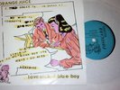 ORANGE JUICE - BLUE BOY/LOVE SICK - 7