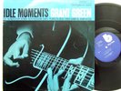 GRANT GREEN Idle Moments LP on Blue Note 70s Stereo
