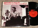 BLIND SNOOKS EAGLIN  Possum Up A Simmon Tree - ARHOOLIE