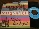 Ralf Bendix Go-Go-Girl Hirtenhochzeit mega rar