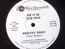 Miami Bass PRETTY TONY Fix It In The Mix 1st Blue Label