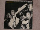 HANK MOBLEY W/ DONALD BYRD & LEE MORGAN  BLUE NOTE 1540