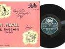 RAVEL PASSANI VALSES NOBLES - SONATINE PATHE DT 1010