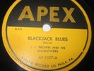 J.T. BROWN & HIS BLU-BLOWERS BLACKJACK BLUES 78RPM VG++