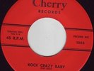 ROCKABILLY ART ADAMS *ROCK CRAZY BABY* CHERRY 1959 NM