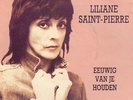 LILIANE SAINT-PIERRE - Eeuwig Van Je Houden SUPERTOPPER