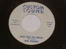 ROAD RUNNERS Every Man for Himself RARE TX funk 45