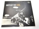 MILES DAVIS-BIRTH OF THE COOL-LP/RECORD