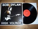 BOB DYLAN - High Voltage  LP Bootleg  1974 w. The Band