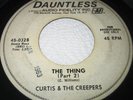 PROMO 45 Rpm Curtis & The Creepers THE THING On Dauntle