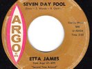 ETTA JAMES Seven Day Fool R&B NORTHERN SOUL 45 Argo