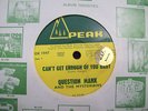 QUESTION MARK & THE MYSTERIANS 45 Cant Get Enough 60's