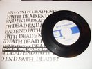 Dead End Path Demo TEST PRESS Free Spirit Disengage LOC
