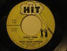 rare r&b 45 WILD CHILD GIPSON Uncle John/Cryin HIT HEAR