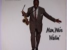 LOUIS JORDAN: Man, We're Wailin' LP (Mono, cover close to M-) rare Blues & R&B