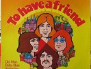 LP - The Voice - To Have A Friend - 1972
