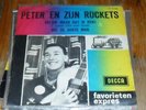 Peter en zijn Rockets Weet dat ik ren NL 60s singel FH