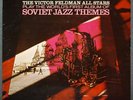 TEFTELLER Victor Feldman Soviet Jazz Themes Harold Land