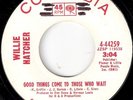 Willie Hatcher Good Things Come to...  Columbia Listen