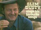 SLIM DUSTY SINGS HIS FAV SONGS 33rpmDOUBLE RECORD ALBUM