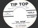 The Daylighters 45 northern soul Tip Top promo Oh Mom