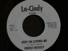 45 ERNEST MOSLEY on LA-CINDY Stubborn Heart rare soul