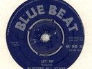 BUSTERS ALL STARS: JET 707. UK BLUEBEAT ORIGINAL