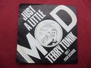 TERRY TONIK - JUST A LITTLE MOD.  RARE MOD 45.  N.MINT.