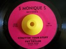 Sister Funk 45 PAT TAYLOR Struttin Your Stuff $Monique$