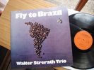 WALTER STRERATH TRIO FLY TO BRAZIL 1975 MINT TOP RAR
