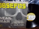 Josefus - Dead Man LP Record, First Pressing, Hookah