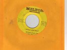 REGINALD-MILTON & SOUL JETS 45  M- ' 72 MILTON