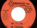 NORTHERN SOUL DOO WOP 45 THE COMMANDS HEY ITS LOVE RARE