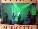 Pixies: Subbacultcha (Swingin' Pig)