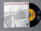 NEIL YOUNG WITH CRAZY HORSE RARE 7