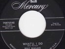 Rockabilly 45 Mercury 70876 Billy Wallace What'll I Do
