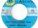 NORTHERN SOUL  JOHN WESLEY  LOVE IS SUCH A FUNNY THING