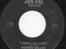 RONNIE MILLER I OWE YOU LOVE SOUL 45 RARE