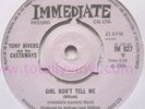 TONY RIVERS & CASTAWAYS-Girl don't tell me-IMMEDIATE 7