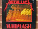 METALLICA - Whiplash LP