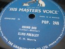 ELVIS PRESLEY Hound Dog POP 249 78 rpm Superb EX+ Cond